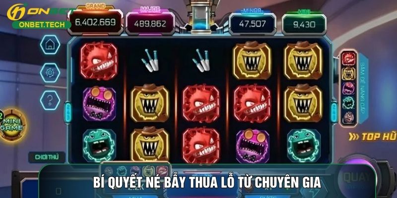 Bí quyết né bẫy thua lỗ từ chuyên gia Bí quyết né bẫy thua lỗ từ chuyên gia