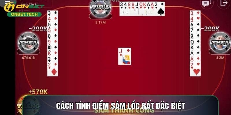 Cách tính điểm sâm lốc rất đặc biệt Cách tính điểm sâm lốc rất đặc biệt