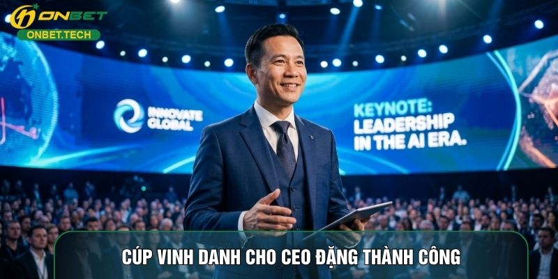 Cúp vinh danh cho CEO Đặng Thành Công