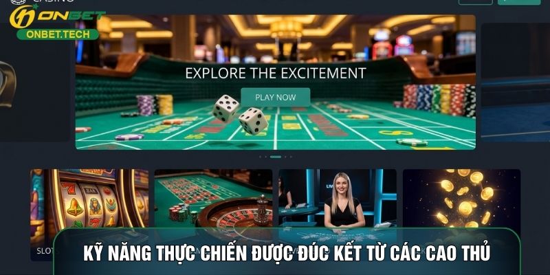 Kỹ năng thực chiến được đúc kết từ các cao thủ Kỹ năng thực chiến được đúc kết từ các cao thủ